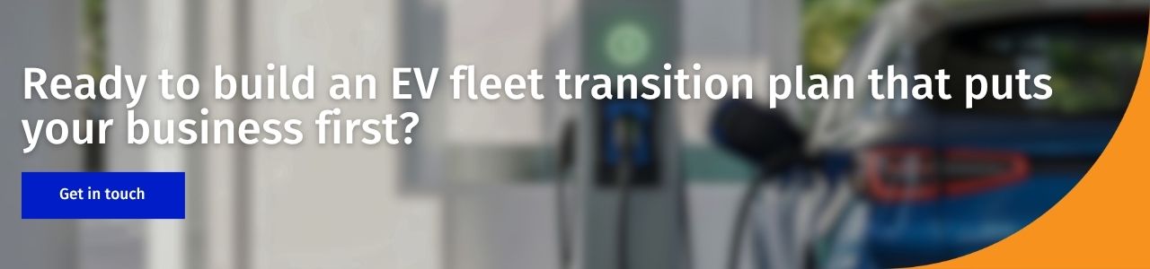 Ready to build an EV fleet transition plan that puts your business first Ready to build an EV fleet transition plan that puts your business first: A banner with a blurred EV charging point and car behind white headline text and a blue